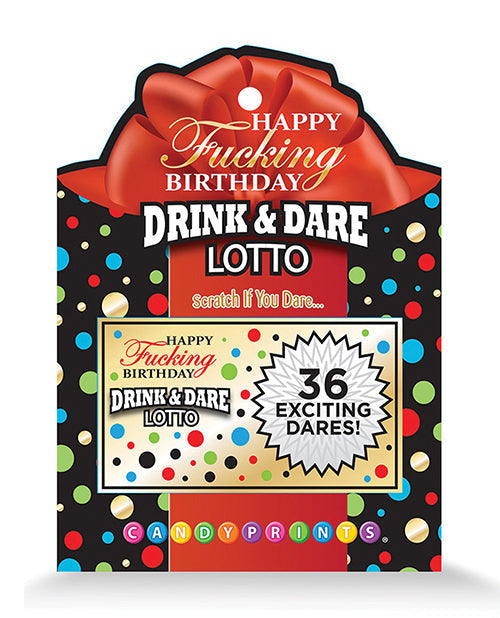 Happy Fucking Birthday Drink & Dare Lotto Little Genie Productions LLC